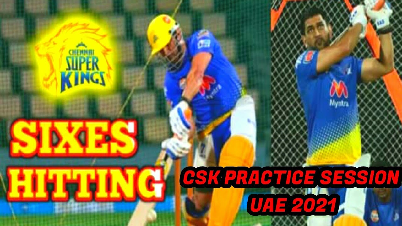 CSK PRACTICE SESSION IN UAE 2021 | CSK PRACTICE MATCH VIDEO UAE 2021 ...
