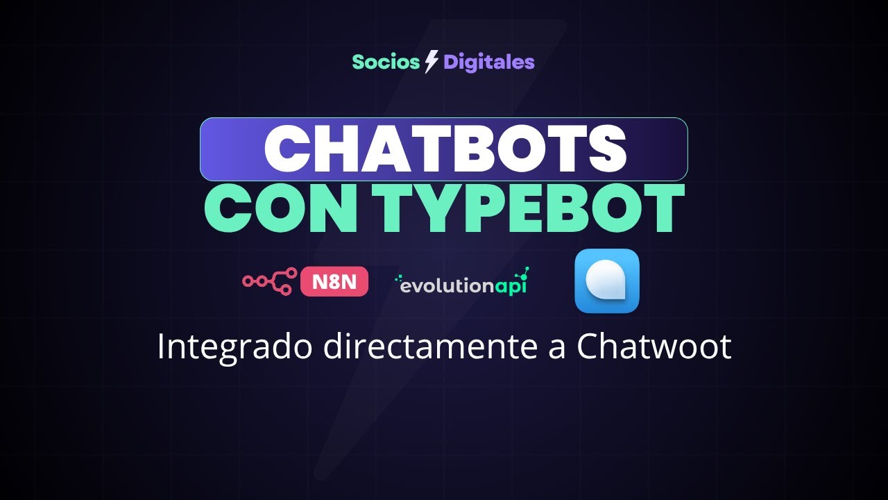 ⚡ Cómo crear un Chatbot en Typebot e Chatwoot 🤖 - YouTube