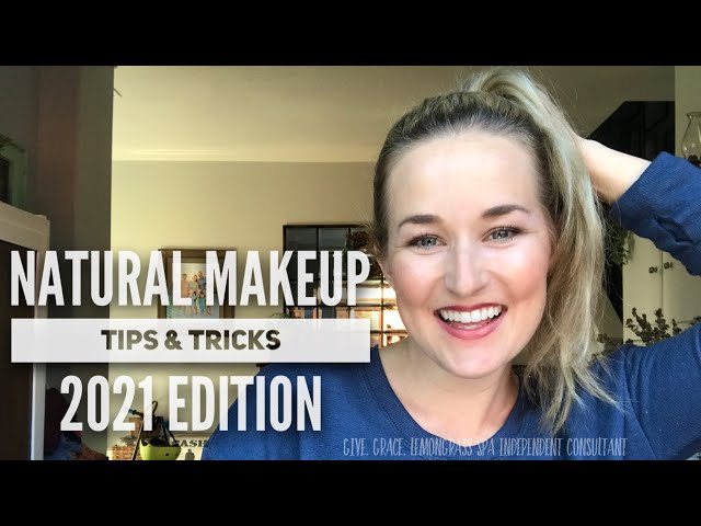 Natural Makeup Tips Tricks 2021