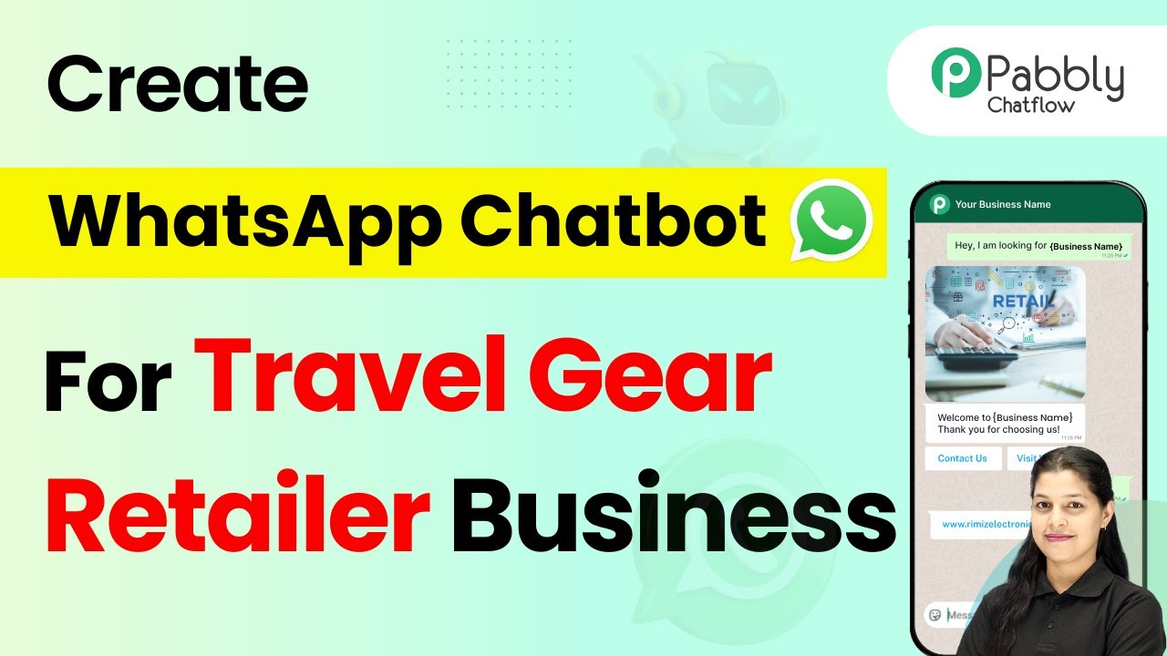 How to Design a WhatsApp Chatbot for Travel Gear Retailer Business