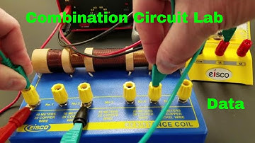 Combination Circuit Lab