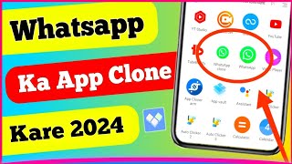 Whatsapp ka Clone Kaise Banaye & Clone Whatsapp App | Clone App ❤️ screenshot 2