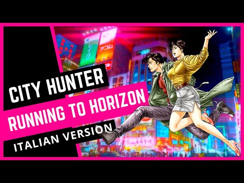 CITY HUNTER: Running to Horizon (Versione Italiana) 🇮🇹 Stefano Bersola