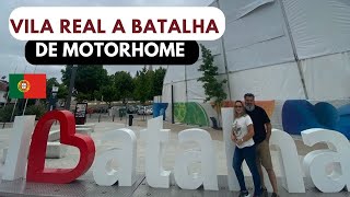 DE VILA REAL A BATALHA DE MOTORHOME
