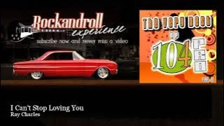 Ray Charles - I Can't Stop Loving You - Rock N Roll Experience