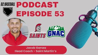 Ep. 53: The 'Compete Line': Jacob Garsez on Developing a Winning Mentality at Saint Martin's