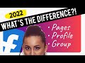 The Difference Between Facebook Pages Facebook Groups and a Facebook Profile | 2022