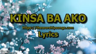 Kinsa Ba Ako   |   Lyrics