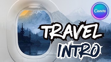 Canva Travel Animation Tutorial | Turn Photos into Captivating Videos | Travel Intro Animation Video