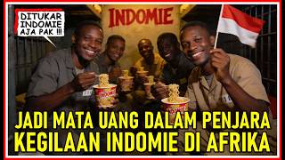 Keajaiban King Indomie Di Afrika Dijadikan Agama Ke 2, Hingga Merombak Budaya Kuliner
