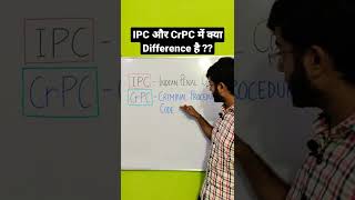 IPC और CrPC में क्या Difference है ? #ias #ips #upsc #ssc #gk #shorts #short #shortvideo #facts #pcs