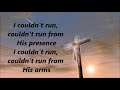Chris Tomlin - Jesus Loves Me (Lyrics)