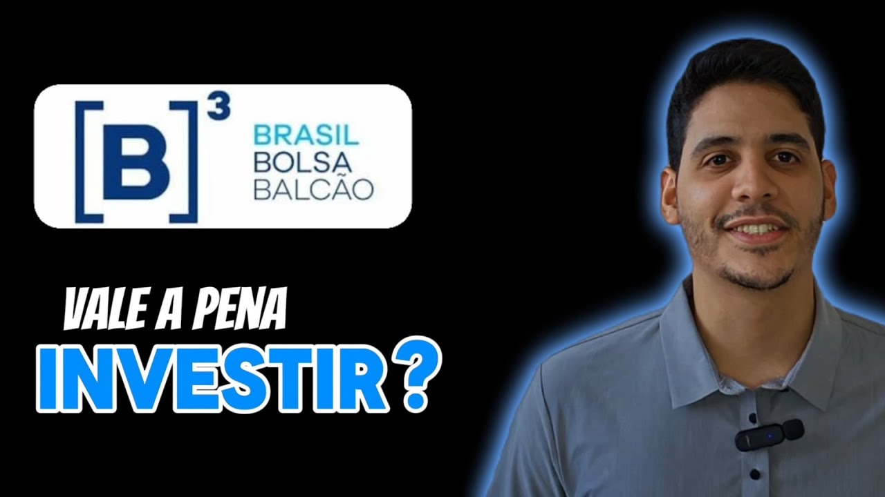 Vale a Pena Comprar B3SA3 ? | Analisando todas as Ações da B3 | Episódio 16
