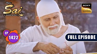 Sai की पुरानी यादें | Mere Sai - Ep 1422 | Full Episode | 23 June 2023