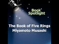 The Book of Five Rings - Miyamoto Musashi by D.E. Tarver