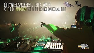 DJ MADBWOY rocking vibes at REGGAE GEEL 2019 | By GirlyWeedSmokers! & Izhia Arts