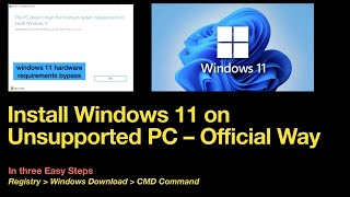 Install Windows 11 on Unsupported PC The Official Way