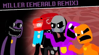 Miller [Emerald Remix]