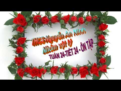 Lý 7 Tuần 24