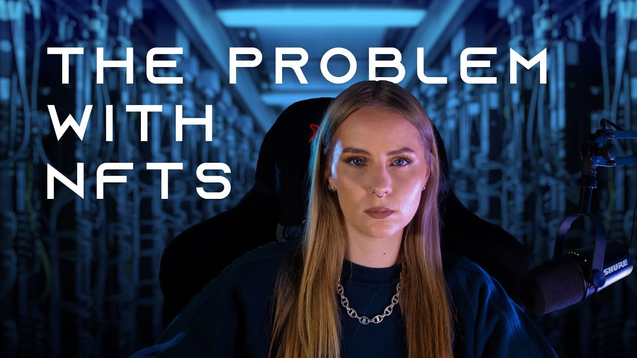 The Problem With NFTs