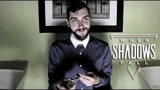 When Shadows Fall - Opening Date Revealed...