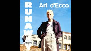 Art d'Ecco - Run Away