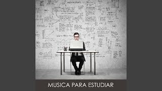 Concentrate (Musica per Studiare) - Musica para Estudiar