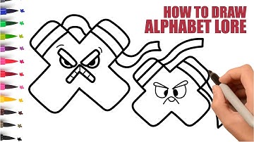 How To Draw Alphabet Lore Step By Step | Big And Small Alphabet Lore X | Easy Drawing For Kids