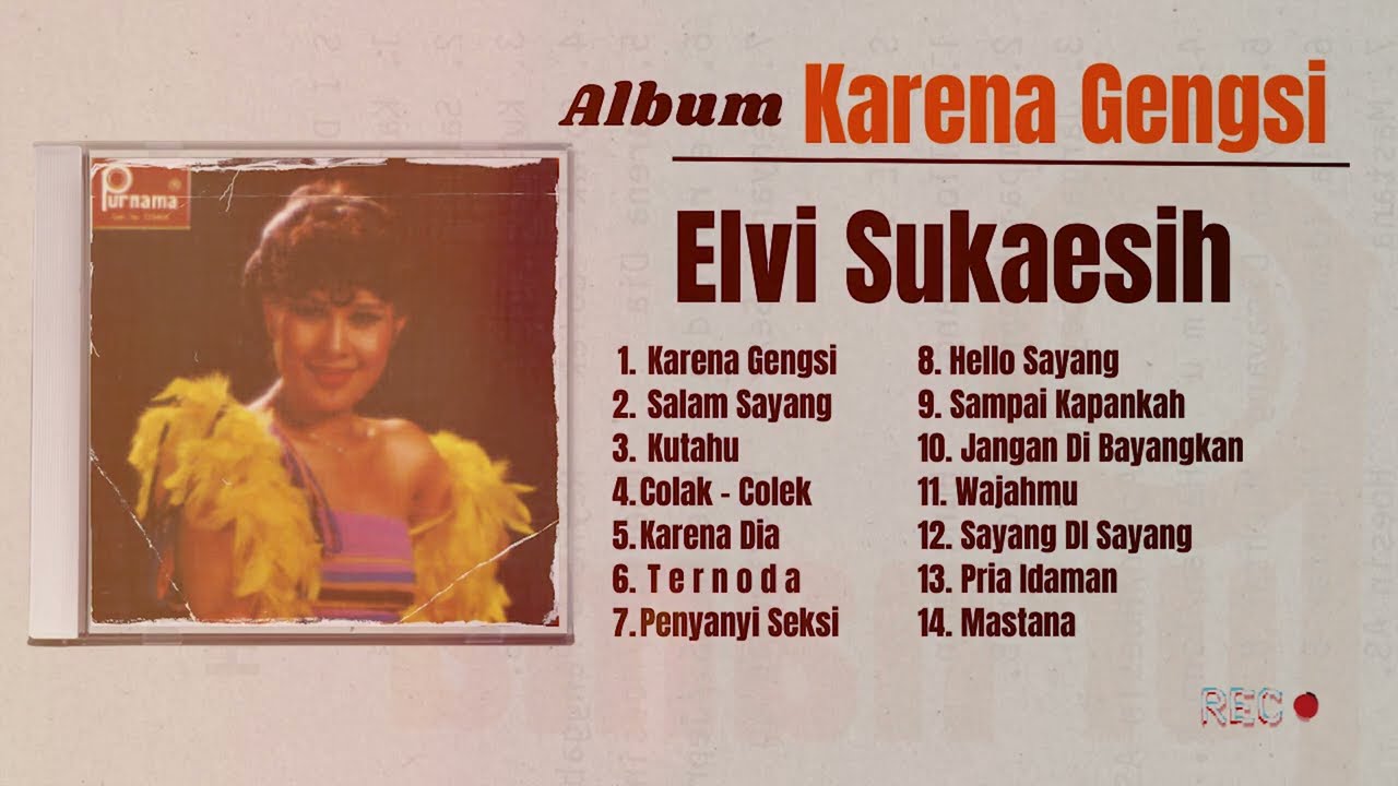Album Elvy Sukaesih Karena Gengsi