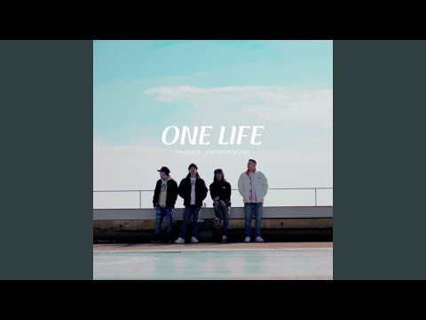THUNDER - ONE LIFE (feat. EMPEROR)