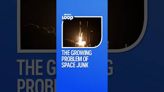 Space junk is becoming a real problem | ABC NEWS Loop