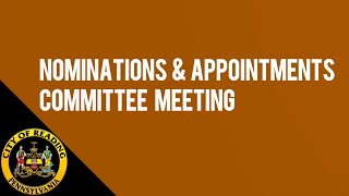 City of Reading Nominations & Appointments Committee Meeting 9-5-23