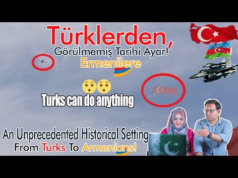 Türklerden, Ermenilere Görülmemiş Tarihi Ayar! | From TR to ARM!  |Pakistani Reaction