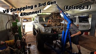 V8 Swapping a 3rd gen Toyota 4runner! (episode 1)
