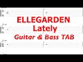 ELLEGARDEN - Lately【ギター&amp;ベースTAB譜】【練習用】【tab譜】