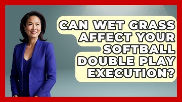 Can Wet Grass Affect Your Softball Double Play Execution? - Softball Basics and Beyond