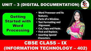 SESSION-I (Getting started with Word Processing) | CBSE Class 9 Information Technology