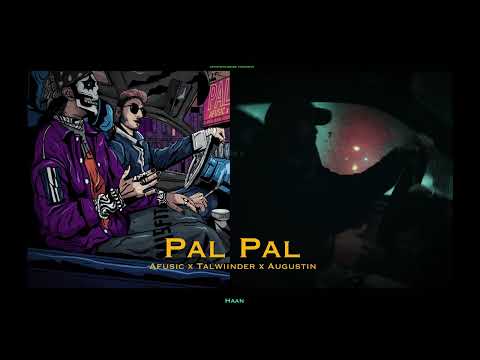 PAL PAL AFUSIC X TALWIINDER X AUGUSTIN REMIX ISHQAAN DE JAAL