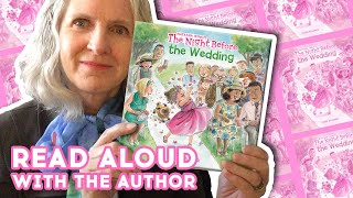 The Night Before the Wedding - Read Aloud With Author Natasha Wing | Brightly Storytime Together