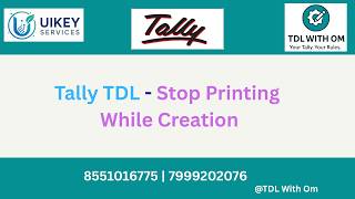 Stop Printing in Creation Mode in Tally | TDL Trick (Step-by-Step)