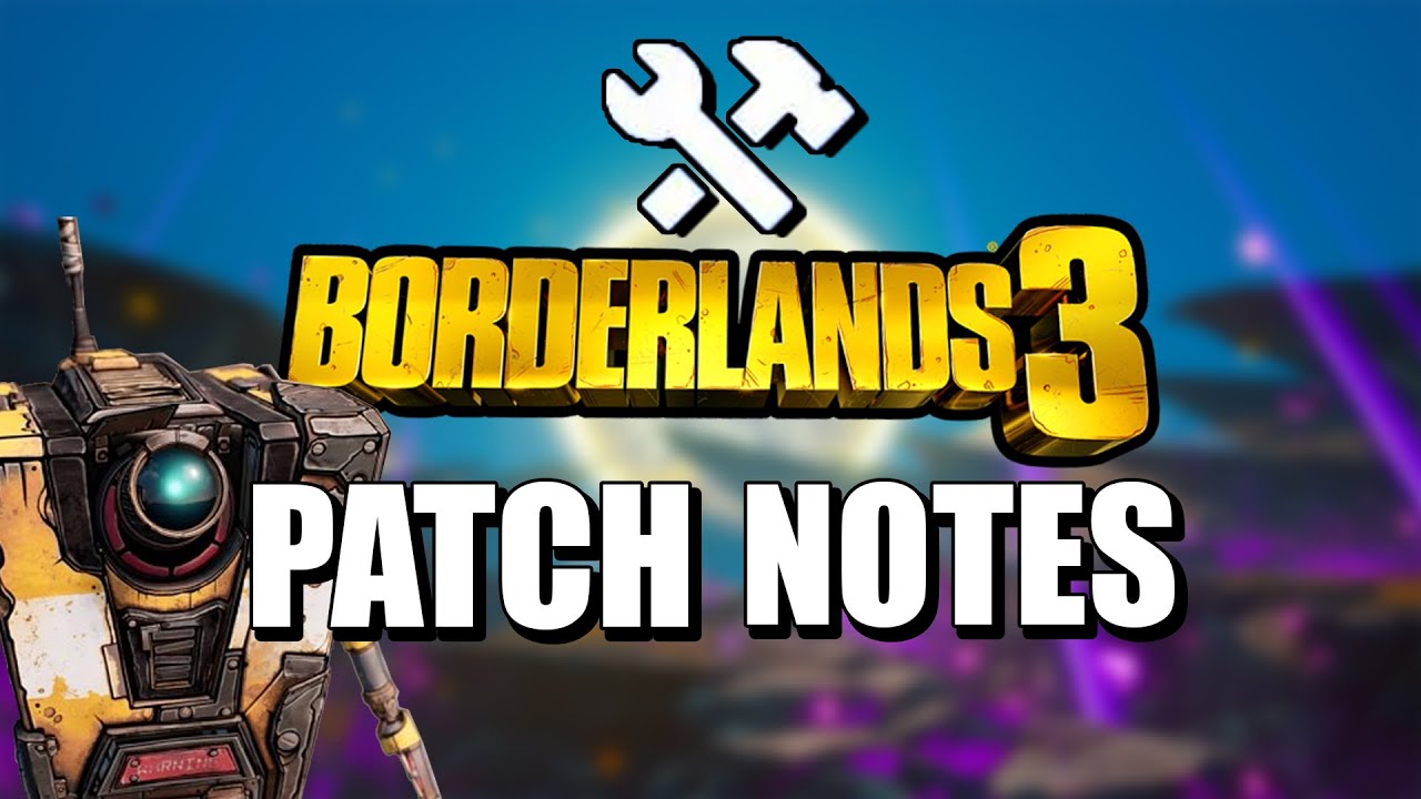 Borderlands 3 Update Patch Notes - Porcelain Pipe Bomb & Negative Guardian Tokens Fixed