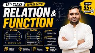 Class 12 Relations and Functions Full Chapter | NCERT + Important Questions | Board Exam 2026-27