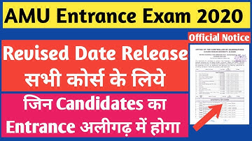 AMU Entrance Exam 2020 Date | Amu Entrance Exam Revised Schedule 2020 | Amu Admission 2020-21
