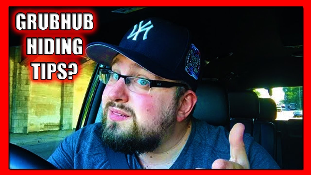 We Need to Talk About GrubHub Hiding Tips (2018 GrubHub Driver App Tips