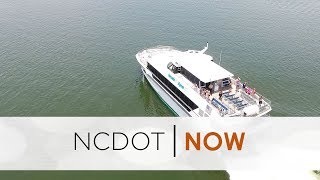 NCDOT Now, July 3, 2019 - Ferry Celebration and Tips to Prevent Vehicle Theft.