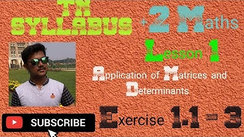 Class 12 Maths | Exercise 1.1 Q.No 3 | Application of Matrices and Determinants