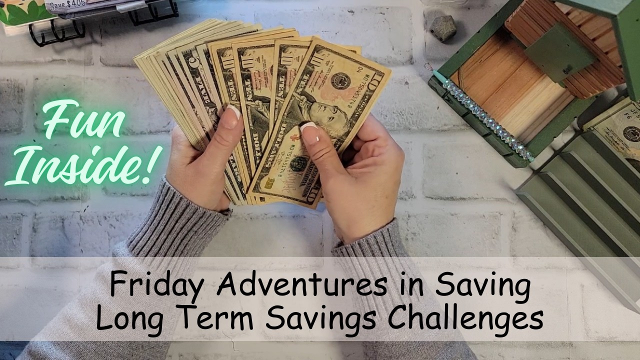 Making Saving Money Fun on a Friday | Long Term Savings Challenges #cash #cashstuffing