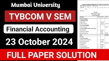 23 Oct 2024 Financial Accounting Full Paper Solution | TYBCOM 5 SEM || MUMBAI University ||