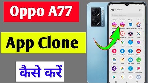 Oppo A77 me app clone kaise kare | how to clone apps Oppo A77 | Oppo A77 app clone setting