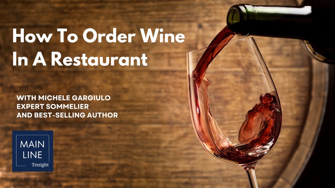 How To Order Wine At A Restaurant 🍷